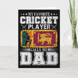 My Favorite Cricket Player Calls Me Dad Sri Lanka Card