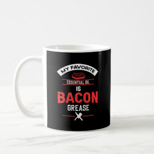 My Favorite Essential oil is bacon grease  BBQ Coffee Mug