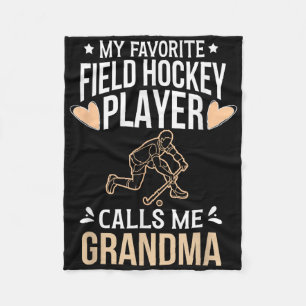 My Favorite Field Hockey Player Grandma Field Hock Fleece Blanket