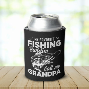 My Favorite Fishing Buddies Call Me Grandpa Can Cooler