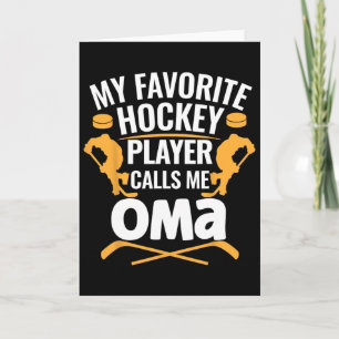 My Favorite Hockey Player Calls Me Grandma Card