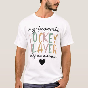 My Favorite Hockey Player Calls Me Mamaw Vintage  T-Shirt