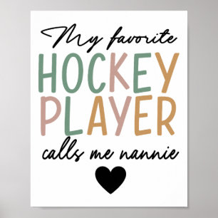 My Favorite Hockey Player Calls Me Nannie Vintage Poster
