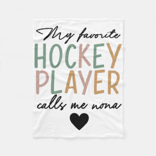 My Favorite Hockey Player Calls Me Nona Vintage Fleece Blanket