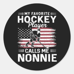 My Favorite Hockey Player Calls Me Nonnie Us Flag Classic Round Sticker