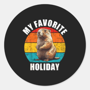 My Favorite Holiday Funny Groundhog Day 2025 Retro Classic Round Sticker