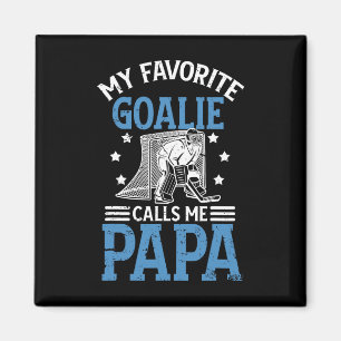 My Favorite Ice Hockey Goalie Papa Ice Hockey Keep Magnet
