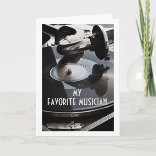 *MY FAVORITE MUSICIAN** HAPPY BIRTHDAY / MUSIC CARD