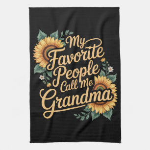 My Favorite People Call Me Grandma Mother's Day Tea Towel