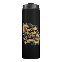 My Favorite People Call Me Grandma Mother's Day