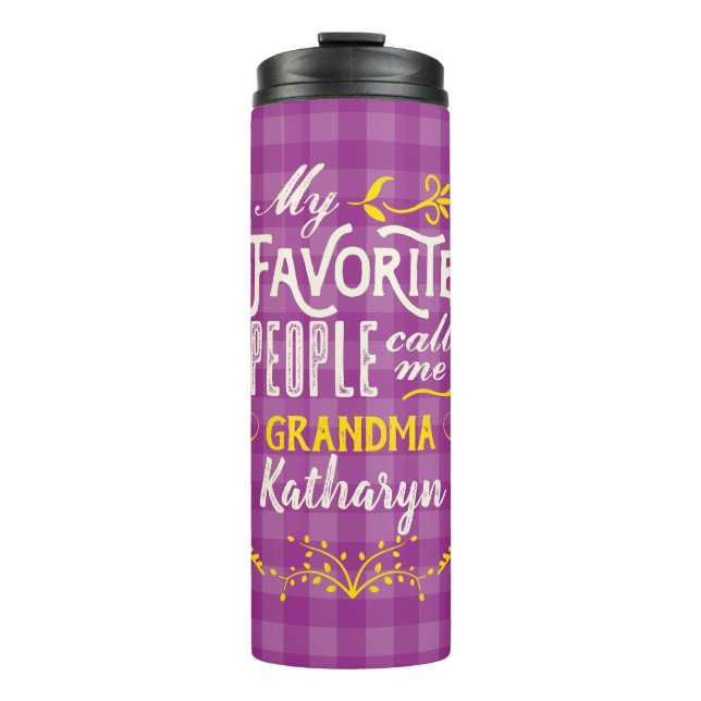 My Favorite People Call Me Grandma Purple Gingham Thermal Tumbler (Front)