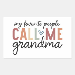 My Favorite People Call Me Grandma Rectangular Sticker