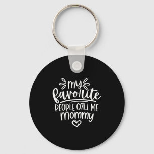 My favorite people call me mommy happy mother's da key ring