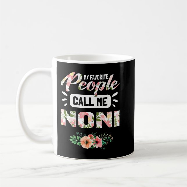 My Favorite People Call Me Noni Grandma Gifts for  Coffee Mug (Left)