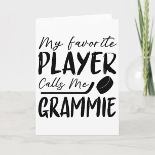 My Favorite Player Calls Me Grammie Hockey Player Card