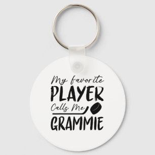 My Favorite Player Calls Me Grammie Hockey Player  Key Ring