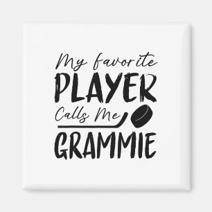 My Favorite Player Calls Me Grammie Hockey Player Magnet