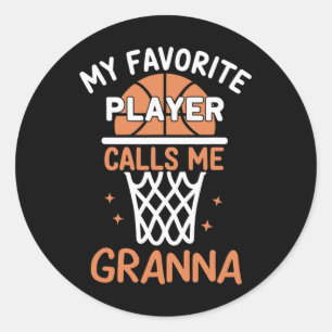 My Favorite Player Calls Me Granna Sketll Classic Round Sticker
