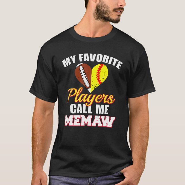 My Favorite Players Call Me Memaw Football Softbal T-Shirt (Front)