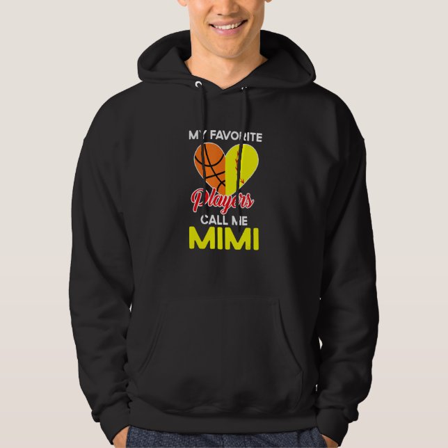 My Favorite Players Call Me Mimi Softball Basketba Hoodie (Front)