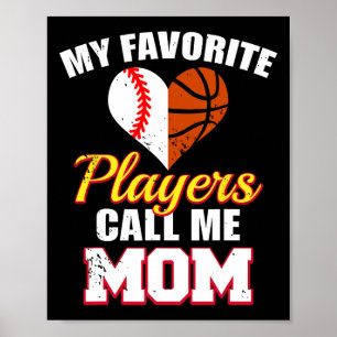 My Favorite Players Call Me Mom Sell Sketll Mom Poster