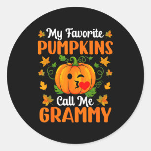 My Favorite Pumpkins Call Me Grammy Shirt Funny Ha Classic Round Sticker