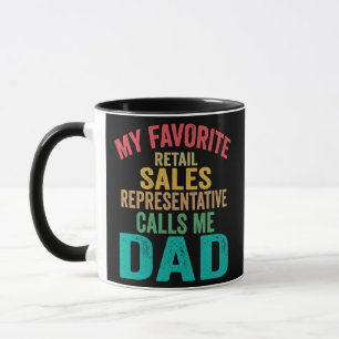My favorite Retail Sales Representative calls me Mug
