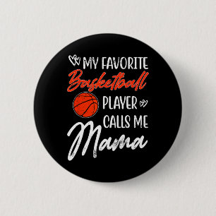 My Favorite Sketll Player Calls Me Mama Mother's D 6 Cm Round Badge
