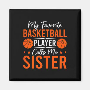 My Favorite Sketll Player Calls Me Sister Mother's Magnet