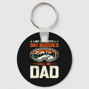 My Favorite Ski Buddies Call Me Dad Funny Skiing Key Ring