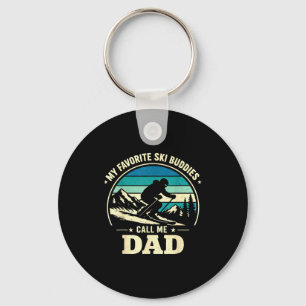 My Favorite Ski Buddies Call Me Dad Skiing Dad Ski Key Ring