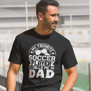 My Favorite Soccer Player Calls Me Dad - Soccer Da Tri-Blend Shirt