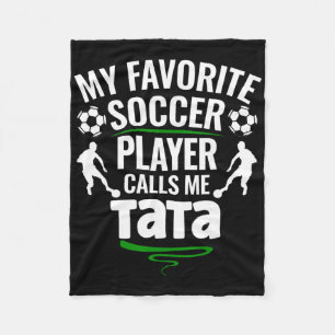 My Favorite Soccer Player Calls Me S Breast Fleece Blanket