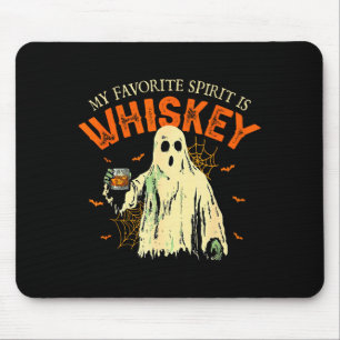 My Favorite Srit Is Whiskey Funny Ghost Halloween Mouse Pad