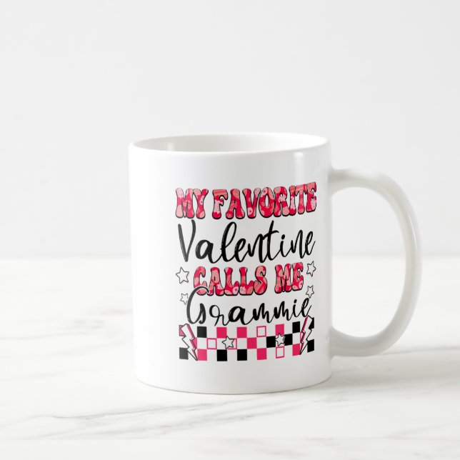 My Favorite Valentine Calls Me Grammie Valentines  Coffee Mug (Right)