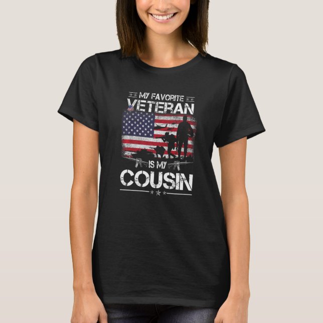 My Favorite Veteran Is My Cousin  Flag Veterans Da T-Shirt (Front)