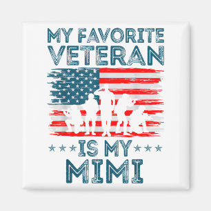 My Favorite Veteran Is My Mimi American Flag Veter Magnet