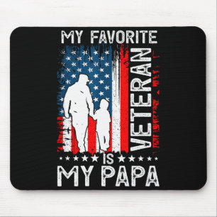 My Favorite Veteran Is My Papa Grandpa Thank You V Mouse Pad