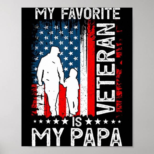 My Favorite Veteran Is My Papa Grandpa Thank You V Poster (Front)