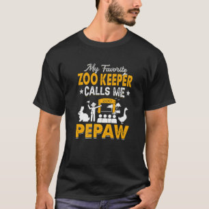 My Favorite Zoo Keeper Calls Me Pepaw Animals Love T-Shirt