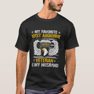 My Favourite 101st Airborne Veteran Is My Husband T-Shirt