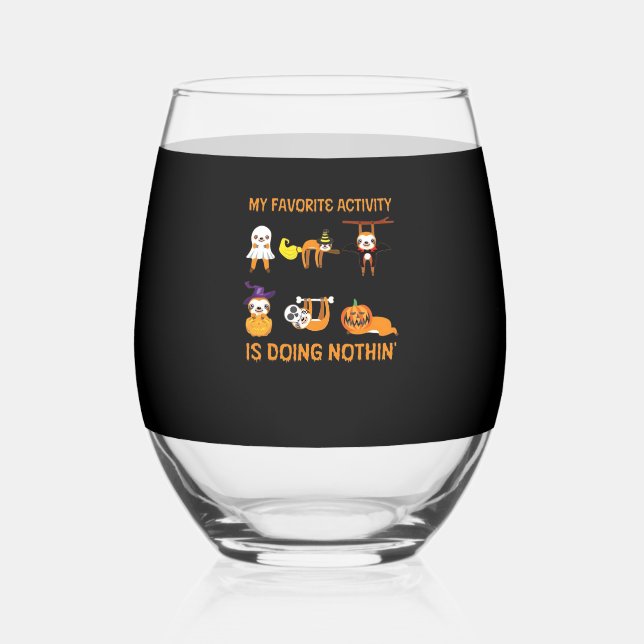 My Favourite Activity Is Doing Nothin' Retro Sloth Stemless Wine Glass (Front)