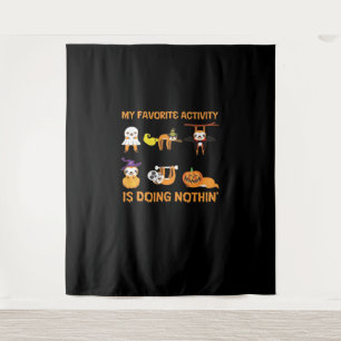 My Favourite Activity Is Doing Nothin' Retro Sloth Tapestry