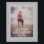 My Favourite Adventure Buddy Photo Father's Day Faux Canvas Print<br><div class="desc">Surprise Dad this Father's Day with this light grey "My Favourite Adventure Buddy" photo canvas!  Upload your own sweet photo of the special father in your life!  A heartwarming and special gift for all the world's best dads out there!</div>