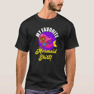 My Favourite African American Mermaid Girls T-Shirt