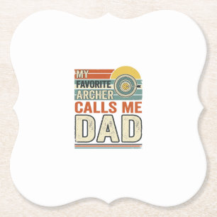 My Favourite Archer Calls Me Dad Vintage Design_1 Paper Coaster