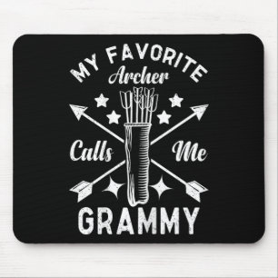 My Favourite Archer Calls Me Grammy Bow Hunting Ar Mouse Pad