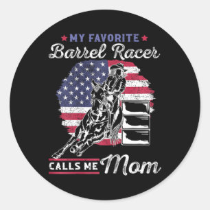 My Favourite Barrel Racer Calls Me Mum I Horseback Classic Round Sticker