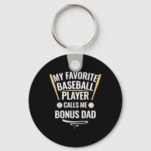 My Favourite Baseball Player Calls Me Bonus Dad Key Ring