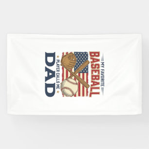 My Favourite Baseball Player Calls Me Dad Vintage Banner